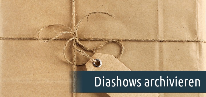DiaShows richtig archivieren/ Foto: Shutterstock.com/Anteromite