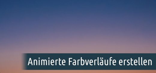 Animierte Farbverläufe erstellen
